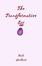 Transformative Egg - Preview