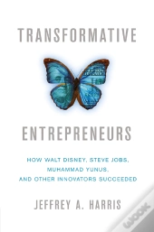 Transformative Entrepreneurs