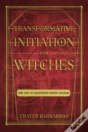 Capa do artigo Transformative Initiation For Witches