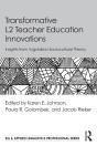 Transformative L2 Teacher Education Innovations - Preview
