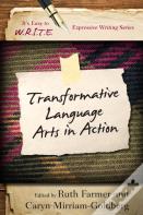 Transformative Language Arts In Action