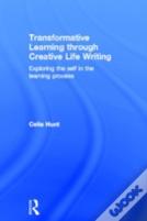 Transformative Learning Through Creative Life Writing