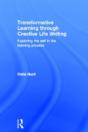 Transformative Learning Through Creative Life Writing - Preview