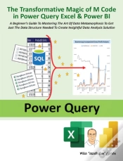 Capa do artigo Transformative Magic Of M Code In Power Query Excel & Power Bi