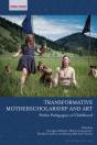 Transformative Motherscholarship And Art - Preview