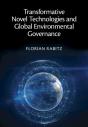Transformative Novel Technologies And Global Environmental Governance - Preview