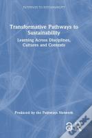 Transformative Pathways To Sustainability