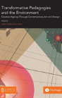 Transformative Pedagogies And The Environment - Preview