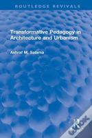 Transformative Pedagogy In Architecture And Urbanism