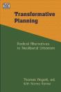 Transformative Planning - Radical Alternatives To Neoliberal Urbanism - Preview