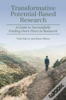 Transformative Potential-Based Research