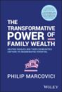 Transformative Power Of Family Wealth - Preview