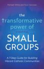 Transformative Power Of Small Groups - Preview