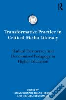 Transformative Practice In Critical Media Literacy