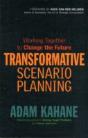 Transformative Scenario Planning: Working Together To Change The Future - Preview