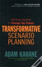 Capa do artigo Transformative Scenario Planning: Working Together To Change The Future