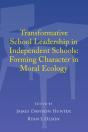Transformative School Leadership In Independent Schools - Preview