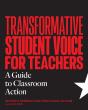 Transformative Student Voice For Teachers - Preview
