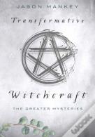 Transformative Witchcraft