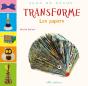 Transforme Les Papiers - Preview