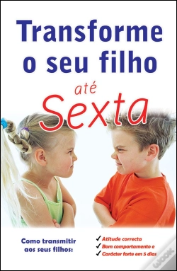 Capa do artigo Transforme o Seu Filho até Sexta