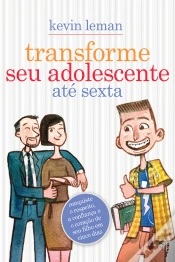 Capa do artigo Transforme Seu Adolescente Até Sexta