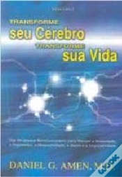 Capa do artigo Transforme Seu Cérebro, Transforme Sua Vida