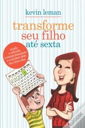 Capa do artigo Transforme Seu Filho Até Sexta