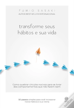 Capa do artigo Transforme Seus Hábitos E Sua Vida