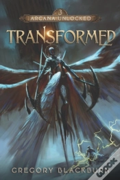 Capa do artigo Transformed: A Dark Fantasy Litrpg