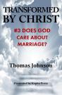 Transformed By Christ #3 - Preview