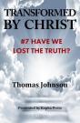 Transformed By Christ #7 - Preview