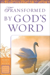 Transformed By God'S Word