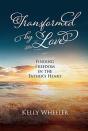 Transformed By Love - Preview