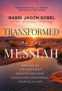 Transformed By The Messiah - Preview