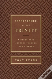 Transformed By The Trinity (Milano Softone)