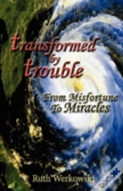 Capa do artigo Transformed By Trouble
