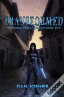 Transformed