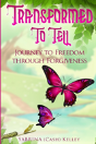 Transformed To Tell - Preview