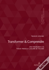 Transformer & Comprendre