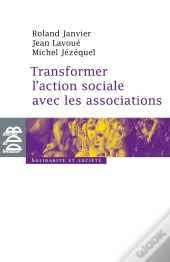 Transformer L'Action Sociale Par L'Association