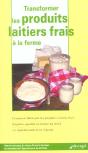 Transformer Les Produits Laitiers Frais A La Ferme - Preview