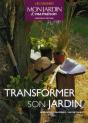Transformer Son Jardin - Preview