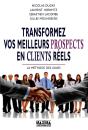 Transformer Vos Meilleurs Prospects En Clients Reels - Preview