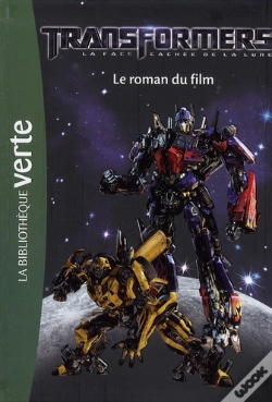 Capa do artigo Transformers 3 - Le Roman Du Film