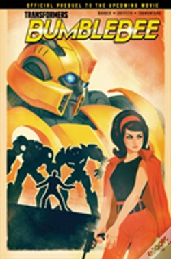 Capa do artigo Transformers Bumblebee Movie Prequel: From Cybertron With Love