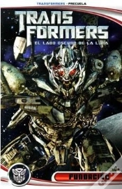 Capa do artigo Transformers. El Lado Oscuro De La Luna. Precuela. Fundacion