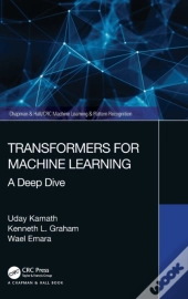 Transformers For Machine Learning