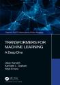 Transformers For Machine Learning - Preview