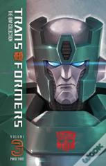 Transformers: The Idw Collection Phase Three, Vol. 3